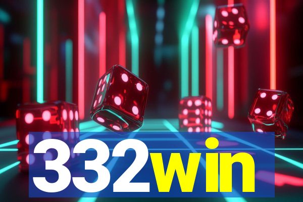 332win