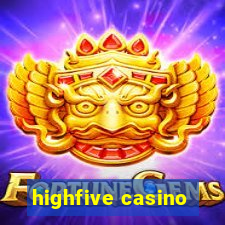 highfive casino