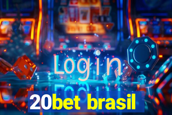 20bet brasil