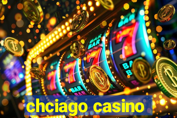 chciago casino