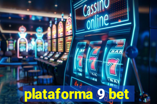 plataforma 9 bet