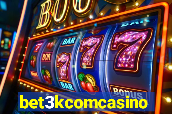 bet3kcomcasino