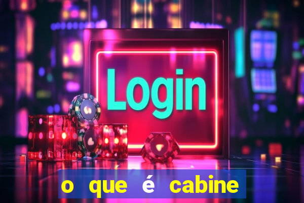 o que é cabine bingo varanda