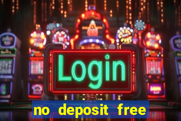 no deposit free spins casino