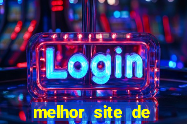 melhor site de apostas para ganhar dinheiro