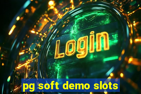 pg soft demo slots