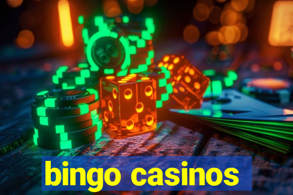 bingo casinos