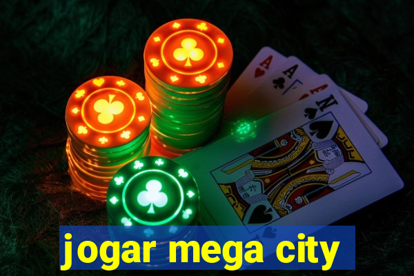 jogar mega city