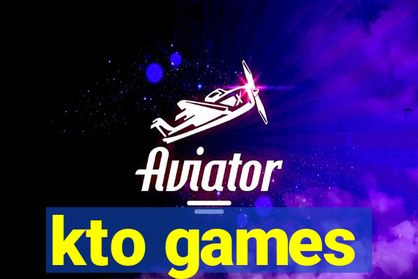 kto games