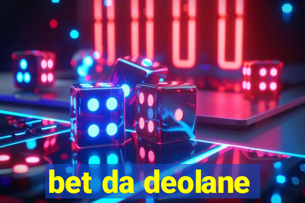 bet da deolane