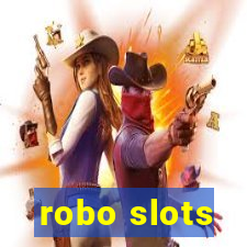 robo slots