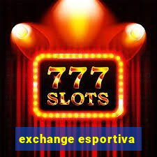 exchange esportiva