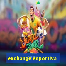 exchange esportiva