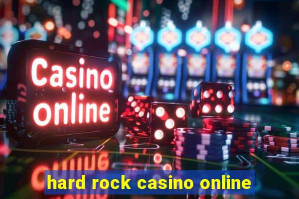 hard rock casino online