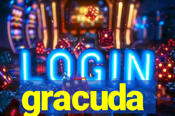 gracuda