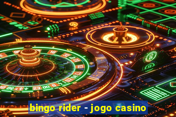 bingo rider - jogo casino