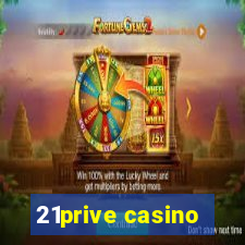 21prive casino