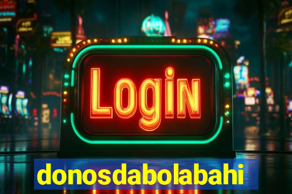 donosdabolabahia.net