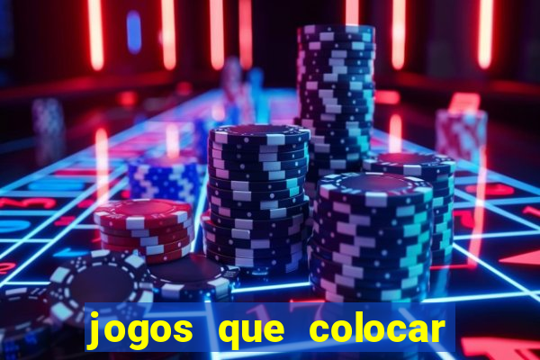 jogos que colocar 1 real