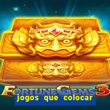 jogos que colocar 1 real