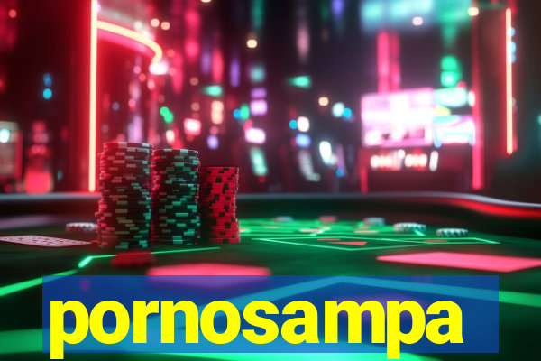 pornosampa