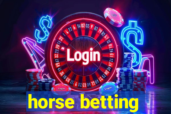 horse betting