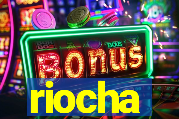 riocha