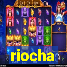 riocha