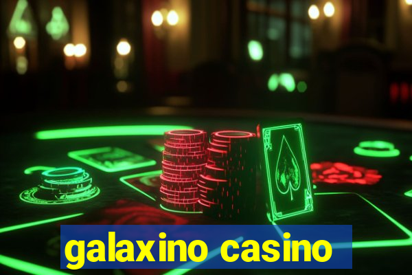 galaxino casino