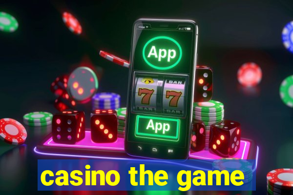 casino the game