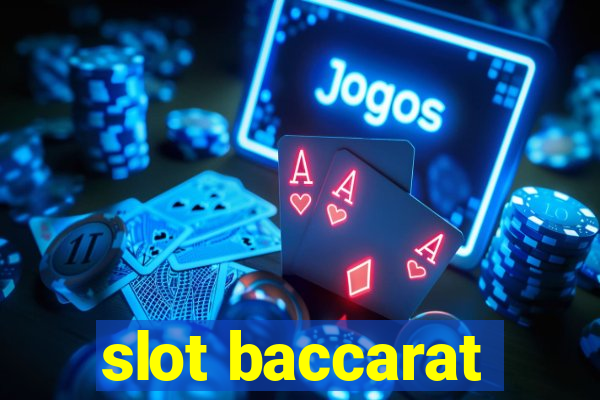 slot baccarat