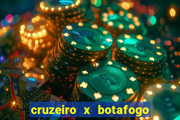 cruzeiro x botafogo onde assistir