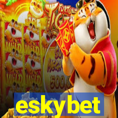 eskybet