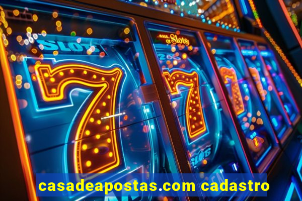 casadeapostas.com cadastro