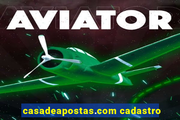 casadeapostas.com cadastro