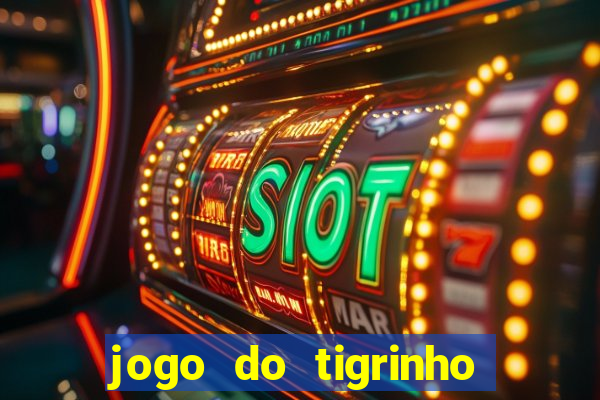 jogo do tigrinho conta sumiu