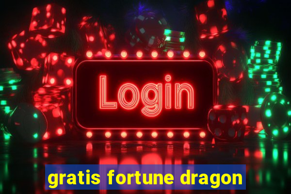 gratis fortune dragon