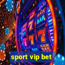 sport vip bet