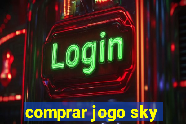 comprar jogo sky