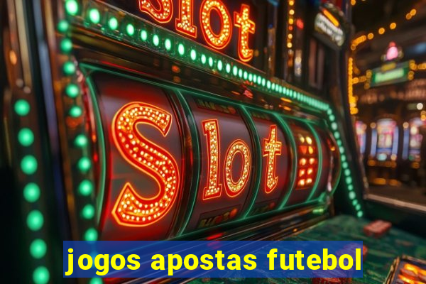 jogos apostas futebol