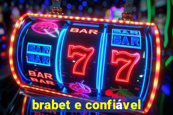 brabet e confiável