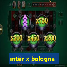 inter x bologna