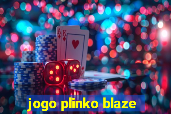 jogo plinko blaze