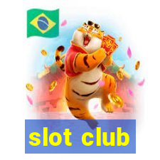 slot club