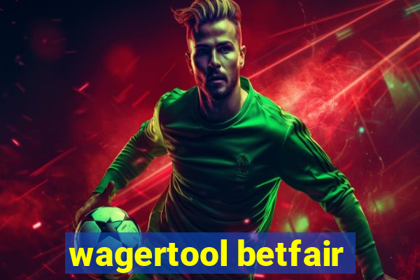 wagertool betfair