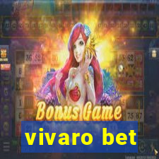 vivaro bet