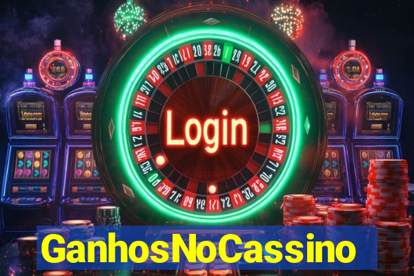 GanhosNoCassino