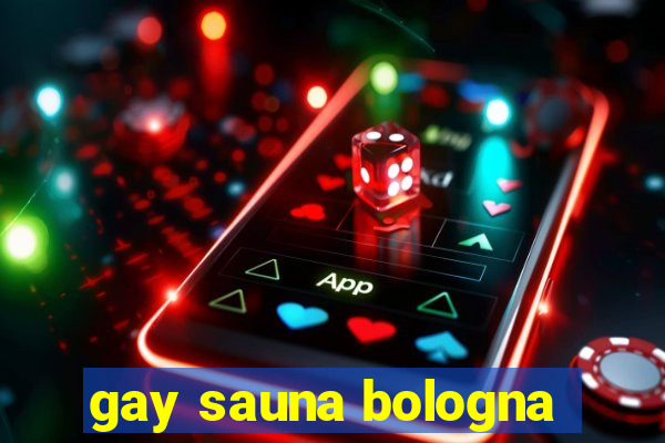 gay sauna bologna