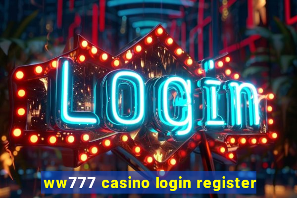 ww777 casino login register