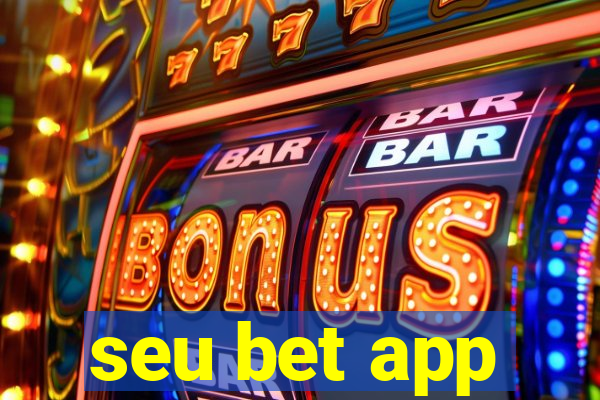 seu bet app